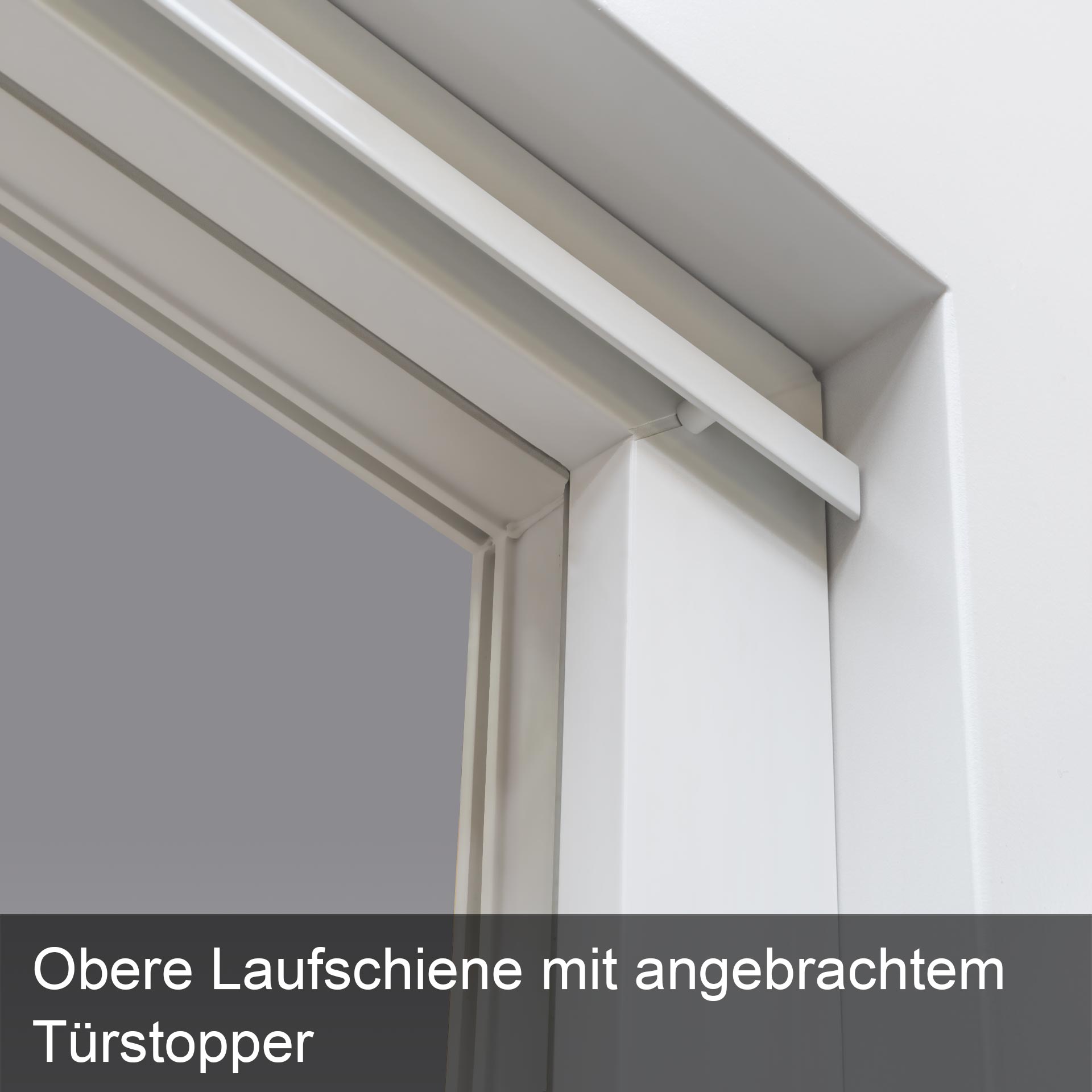 Obere Laufschiene, mit Türstopper.
